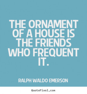 emerson more friendship quotes success quotes love quotes motivational ...