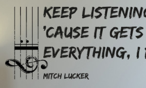 Zitat von Mitch Lucker als Wandekoration: 