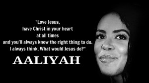 Aaliyah Funny Quotes