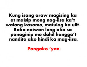 Kung isang araw magising ka at maisip mong nag-iisa ka’t walang ...
