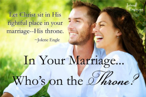 In Your Marriage… Who’s On the Throne?