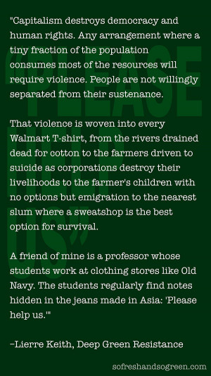 QUOTE: “Violence Is Woven Into Every Walmart T-Shirt”