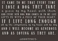 ... quotes andwhosaysyoucant more doggies quotes dogs quotes loss my heart