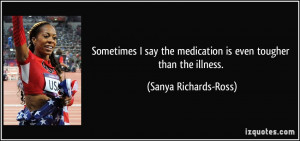 More Sanya Richards-Ross Quotes