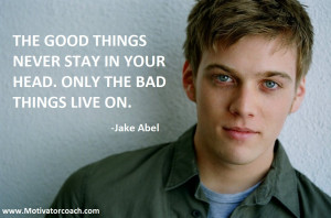 Jake Abel Quotes
