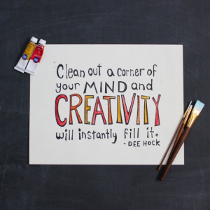 ... creative quotes are - do you have any on the walls in your craft space