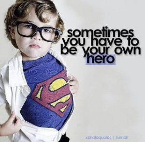 kids_be_hero_boy_hero_quote_superman-c43fb4e0ca3c92f92925ae80668d0bcb ...