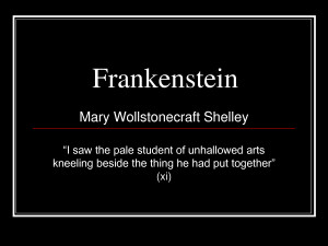 ... Frankenstein Mary Wollstonecraft Shelley “I by liaoqinmei