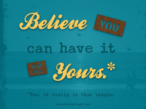 tag archives belief quote believe you can have it