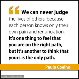 Never judge the lives of others’