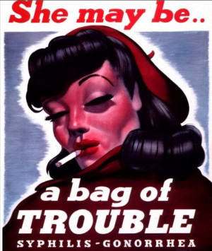 ... Jaw-Dropping Propaganda Posters Against WW2 Soldiers' Real Enemy: STDs