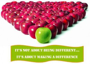 Making a difference - Being Different quotes