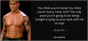 Randy Orton Quotes