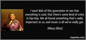 quote-i-want-kids-of-this-generation-to-see-that-everything-is-cool ...