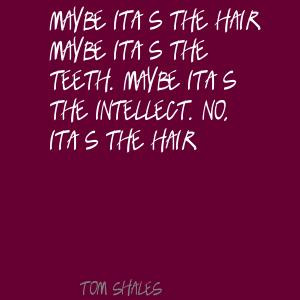 Tom Shales Quotes