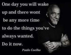do it now life picture quotes