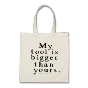 Funny Tool Lovers Big Tool Woodturning Woodworking Tote Bag