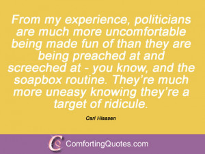 12 quotes and sayings by carl hiaasen from my experience politicians ...