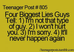 Quotes About Guys Lying To You So, did i tell you guys that