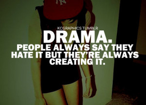 Quotes About Fake People and Drama