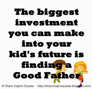 ... Good Father | Share Inspire Quotes - Inspiring Quotes | Love Quotes