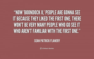 Sean Patrick Flanery Quotes