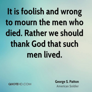 Pictures george patton quotes jim favorite famous quote quip wallpaper ...