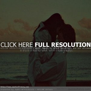 love kiss quotes kissing couples images with quotes couple kissing ...