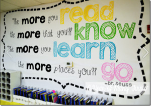 my classroom such a great reminder to read read read