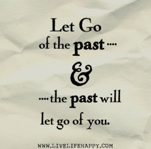 Let Go Of The Past