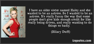 Hillary duff, quotes, sayings, sister, actress