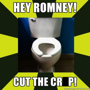 What is your favorite Dumb Mitt Romney quote?