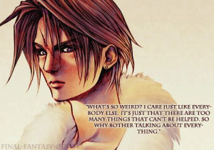 Final Fantasy VIII Squall quote