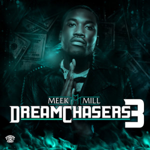Meek_Mill_-_Dreamchasers_3_Started_From_The_Bottom.jpg