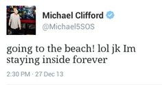 Michael Clifford is me, I am Michael Clifford, we are one. Especially ...