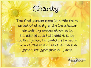 Beautiful Charity Quote ~ The First Person who benefits from an act of ...