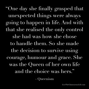 Personal Note :: I am the Queen of My Life