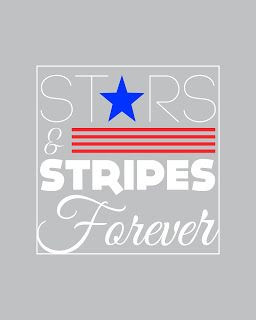 Stars and Stripes Forever Printable