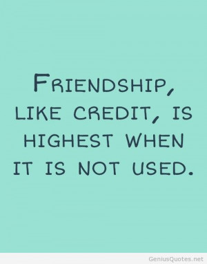 friendship credit friendship credit quote friendship credit quotes ...