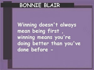 Quotes and Sayings to brighten up your day - Winning doesn't always ...