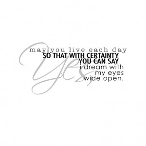 dream with your eyes open. #quote