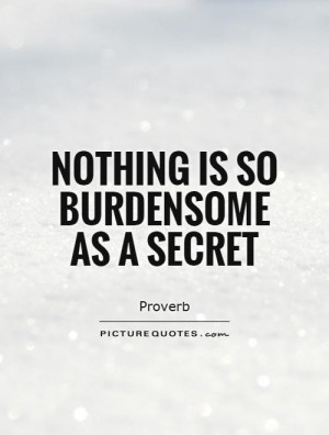 Secret Quotes Proverb Quotes