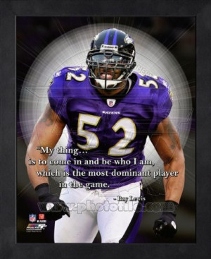 Ray Lewis Baltimore Ravens Pro Quotes Framed 8x10 Photo:
