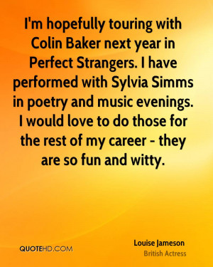 hopefully touring with Colin Baker next year in Perfect Strangers ...