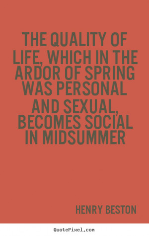 life quotes from henry beston make your own life quote image