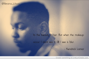 Kendrick Lamar Quote