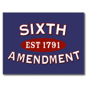 Sixth Amendment Est 1791 Postcard