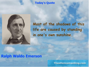 Ralph Waldo Emerson: Be aware of your own shadow