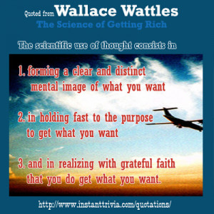 Wallace Wattles – the Science of Getting Rich Quotes
