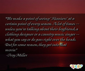 We make a point of seeing 'Hoosiers'